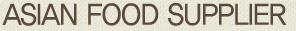 ASIAN FOOD SUPPLIER